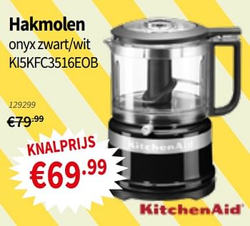 Promoties Hakmolen onyx zwart-wit ki5kfc3516eob - Kitchenaid - Geldig van 18/07/2019 tot 31/07/2019 bij Cevo Market