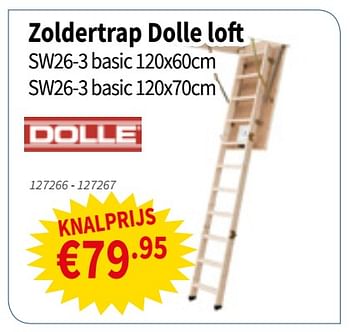 Promoties Zoldertrap dolle loft - Dolle - Geldig van 18/07/2019 tot 31/07/2019 bij Cevo Market