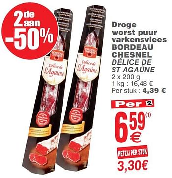 Promoties Droge worst puur varkensvlees bordeau chesnel délice de st agaûne - Bordeau Chesnel - Geldig van 23/07/2019 tot 29/07/2019 bij Cora