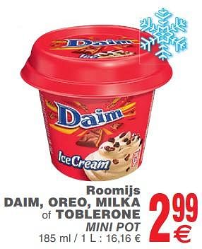 Promoties Roomijs daim, oreo, milka of toblerone mini pot - Daim - Geldig van 23/07/2019 tot 29/07/2019 bij Cora
