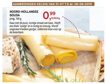 Promotions Noord-hollandse gouda - Produit maison - Alvo - Valide de 31/07/2019 à 06/08/2019 chez Alvo