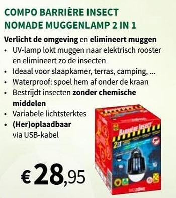 Promoties Compo barrière insect nomade muggenlamp 2 in 1 - Compo - Geldig van 17/07/2019 tot 11/08/2019 bij Horta