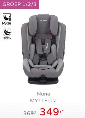 Promoties Nuna myti frost - Nuna - Geldig van 21/07/2019 tot 27/07/2019 bij Baby & Tiener Megastore