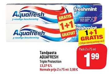 Promotions Tandpasta aquafresh - Aquafresh - Valide de 24/07/2019 à 30/07/2019 chez Match