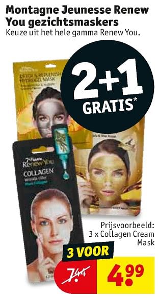 Promoties Montagne Jeunesse Renew You gezichtsmaskers Collagen cream mask - Montagne Jeunesse - Geldig van 23/07/2019 tot 04/08/2019 bij Kruidvat
