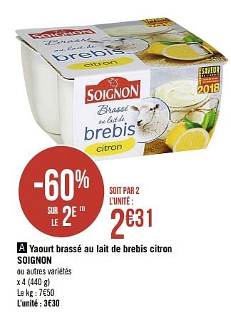 Promotions Yaourt brassé au lait de brebis citron soignon - Soignon - Valide de 23/07/2019 à 04/08/2019 chez Super Casino