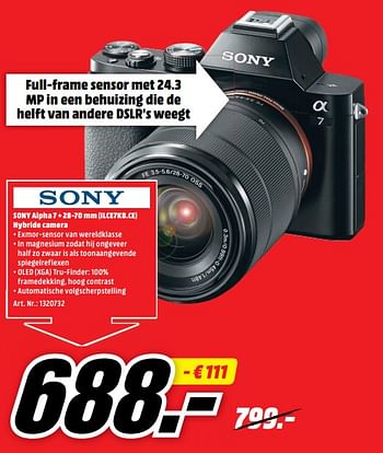 Promoties Sony alpha 7 + 28-70mm ilce7kb.ce camera - Sony - Geldig van 22/07/2019 tot 28/07/2019 bij Media Markt