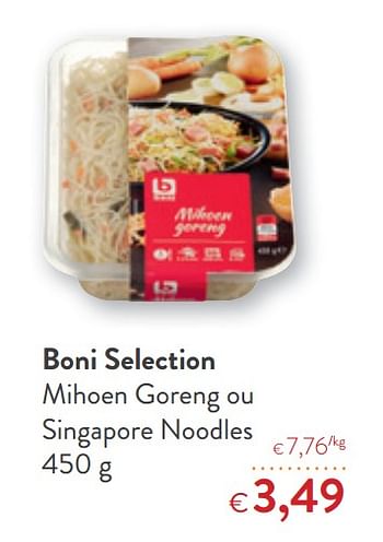 Promotions Boni selection mihoen goreng ou singapore noodles - Boni - Valide de 31/07/2019 à 13/08/2019 chez OKay