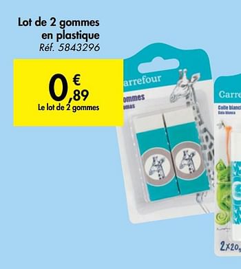 Promotions Lot de 2 gommes en plastique - Produit maison - Carrefour  - Valide de 31/07/2019 à 07/09/2019 chez Carrefour