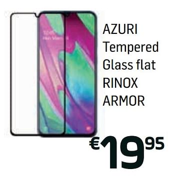 Promoties Azuri tempered glass flat rinox armor - Azuri - Geldig van 01/08/2019 tot 07/08/2019 bij Base