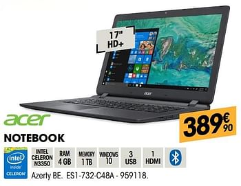 Promoties Acer notebook es1-732-c48a - Acer - Geldig van 04/08/2019 tot 22/08/2019 bij Electro Depot