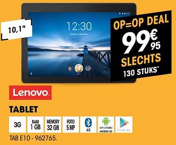 Promoties Lenovo tablet tab e10 - Lenovo - Geldig van 04/08/2019 tot 22/08/2019 bij Electro Depot