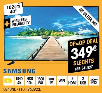 Promoties Samsung ue40nu7110 - Samsung - Geldig van 04/08/2019 tot 22/08/2019 bij Electro Depot