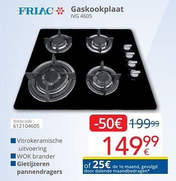 Promoties Friac gaskookplaat ivg 4605 - Friac - Geldig van 01/08/2019 tot 14/08/2019 bij Eldi