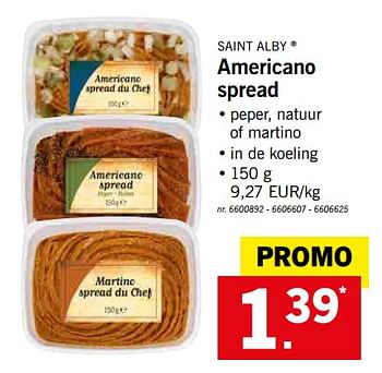 Promoties Americano spread - Saint Alby - Geldig van 12/08/2019 tot 17/08/2019 bij Lidl