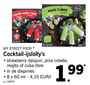 Promotions Cocktail-ijslolly`s - My Street Food - Valide de 12/08/2019 à 17/08/2019 chez Lidl
