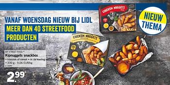 Promoties Kipnuggets snackbox - My Street Food - Geldig van 12/08/2019 tot 17/08/2019 bij Lidl