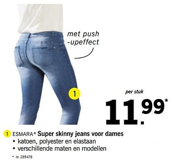 Promoties Super skinny jeans voor dames - Esmara - Geldig van 12/08/2019 tot 17/08/2019 bij Lidl