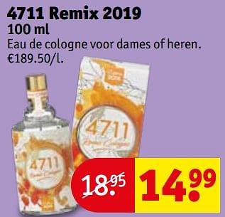Promotions 4711 remix 2019 - 4711 - Valide de 06/08/2019 à 18/08/2019 chez Kruidvat