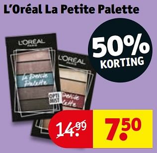 Promoties L`oréal la petite palette - L'Oreal Paris - Geldig van 06/08/2019 tot 18/08/2019 bij Kruidvat