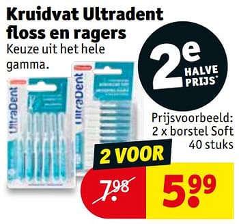 Promotions Kruidvat ultradent floss en ragers borstel soft - Ultradent - Valide de 06/08/2019 à 18/08/2019 chez Kruidvat