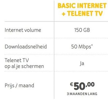 Promotions Basic internet + telenet tv - Produit Maison - Telenet - Valide de 05/08/2019 à 22/09/2019 chez Telenet