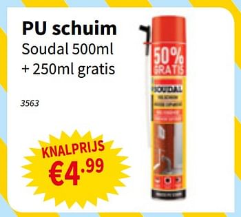 Promoties Pu schuim soudal + gratis - Soudal - Geldig van 01/08/2019 tot 14/08/2019 bij Cevo Market