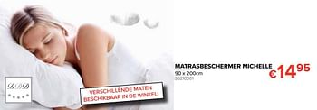 Promoties Matrasbeschermer michelle - DDD - Geldig van 12/08/2019 tot 09/09/2019 bij Euro Shop
