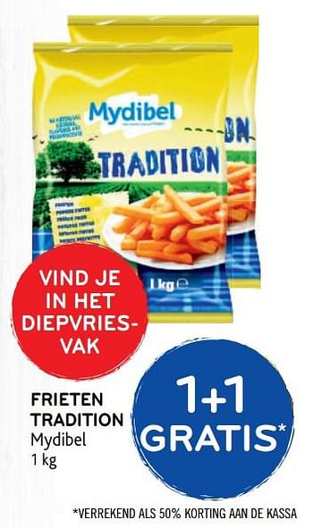 Promoties 1+1 gratis frieten tradition mydibel - Mydibel - Geldig van 14/08/2019 tot 27/08/2019 bij Alvo