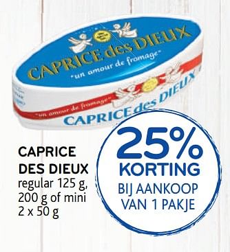 Promoties 25% korting bij aankoop van 1 pakje caprice des dieux regular of mini - Caprice - Geldig van 14/08/2019 tot 27/08/2019 bij Alvo