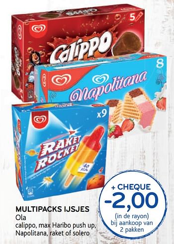 Promoties Multipacks ijsjes ola calippo, max haribo push up, napolitana, raket of solero - Ola - Geldig van 14/08/2019 tot 27/08/2019 bij Alvo