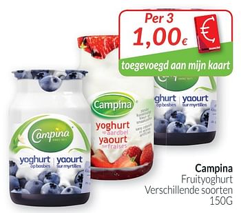 Promoties Campina fruityoghurt - Campina - Geldig van 01/08/2019 tot 31/08/2019 bij Intermarche