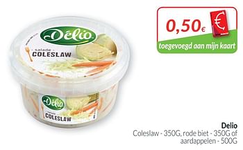 Promoties Delio coleslaw , rode biet of aardappelen - Delio - Geldig van 01/08/2019 tot 31/08/2019 bij Intermarche