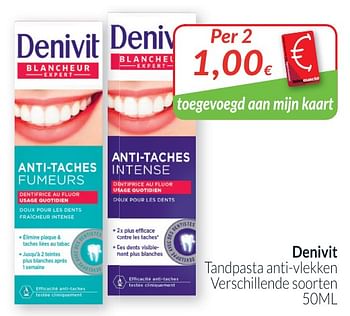 Promotions Denivit tandpasta anti-vlekken - Denivit - Valide de 01/08/2019 à 31/08/2019 chez Intermarche