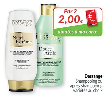 Promotions Dessange shampooing ou après-shampooing - Dessange - Valide de 01/08/2019 à 31/08/2019 chez Intermarche