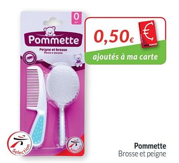 Pommette Pommette Brosse Et Peigne En Promotion Chez Intermarche