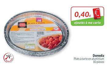 Promotions Domedia plats à tarte en aluminium - Domédia - Valide de 01/08/2019 à 31/08/2019 chez Intermarche