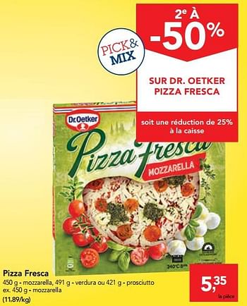 Promotions Pizza fresca - Dr. Oetker - Valide de 14/08/2019 à 27/08/2019 chez Makro