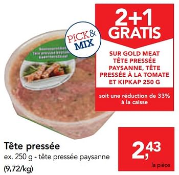 Promotions Tête pressée - Gold Meat - Valide de 14/08/2019 à 27/08/2019 chez Makro