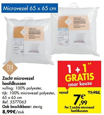 Promoties Zacht microvezel hoofdkussen - Tex - Geldig van 07/08/2019 tot 19/08/2019 bij Carrefour