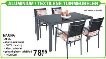 Promotions Aluminium - textilene tuinmeubelen marina tafel - Produit Maison - Van Cranenbroek - Valide de 29/07/2019 à 17/08/2019 chez Van Cranenbroek