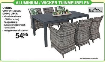 Promoties Aluminium - wicker tuinmeubelen otura comfortabele dining chair - Bois le Duc - Geldig van 29/07/2019 tot 17/08/2019 bij Van Cranenbroek