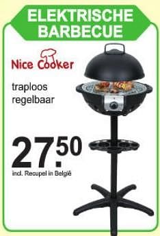 Promotions Elektrische barbecue - Nice Cooker - Valide de 29/07/2019 à 17/08/2019 chez Van Cranenbroek