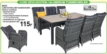 Promoties Luxe gevlochten - aluminium tuinmeubelen ricci luxe fauteuil met gasdrukveer - Bois le Duc - Geldig van 29/07/2019 tot 17/08/2019 bij Van Cranenbroek