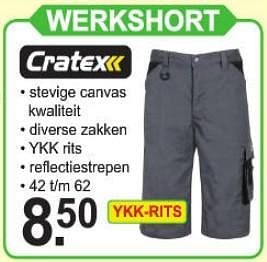 Promotions Werkshort - Cratex - Valide de 29/07/2019 à 17/08/2019 chez Van Cranenbroek