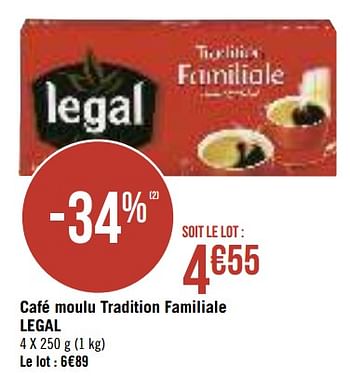Promotions Café moulu tradition familiale legal - Legal - Valide de 13/08/2019 à 25/08/2019 chez Géant Casino