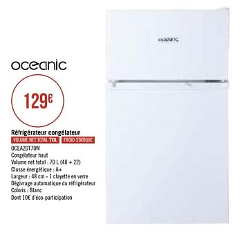 Promotions Oceanic réfrigérateur congélateur ocea2dt70w - Oceanic - Valide de 13/08/2019 à 25/08/2019 chez Géant Casino