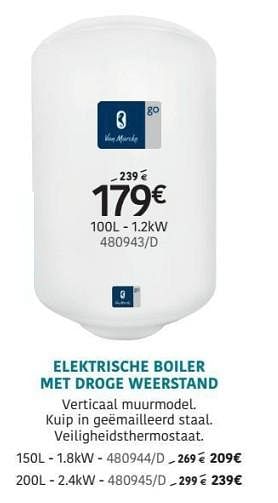 Promoties Elektrische boiler met droge weerstand - Van Marcke - Geldig van 11/07/2019 tot 18/08/2019 bij HandyHome