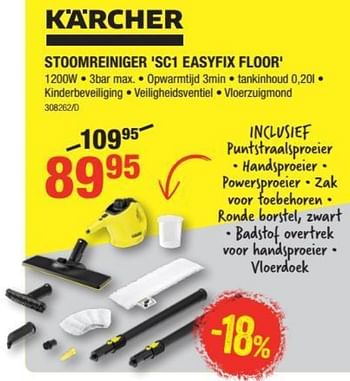Promoties Kärcher stoomreiniger sc1 easyfix floor - Kärcher - Geldig van 01/08/2019 tot 18/08/2019 bij HandyHome