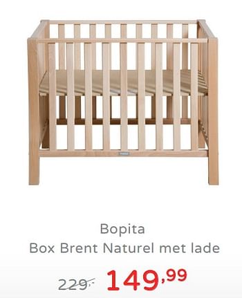 Promoties Bopita box brent naturel met lade - Bopita - Geldig van 11/08/2019 tot 17/08/2019 bij Baby & Tiener Megastore